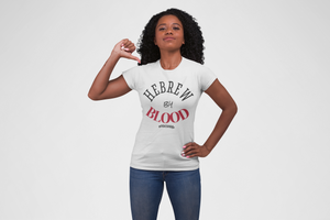 Hebrew By Blood T-Shirt